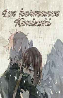 Los hermanos Kimizuki 