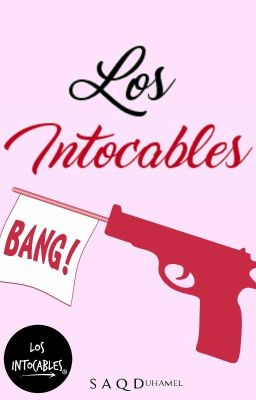 Los Intocables | Los Intocables #0