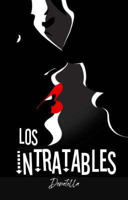 Los Intratables