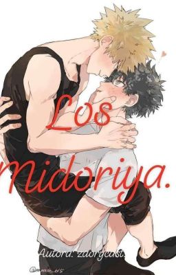 Los Midoriya. (Decchan./ Omegaverse.)