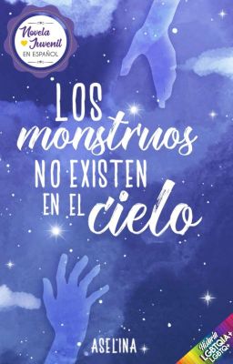 Los monstruos no existen en el cielo.