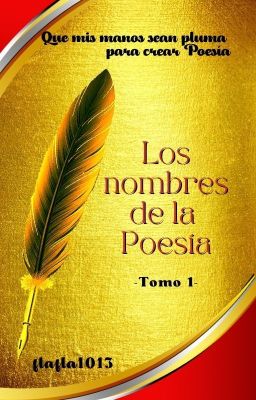 Los nombres de la Poesía - Tomo 1-