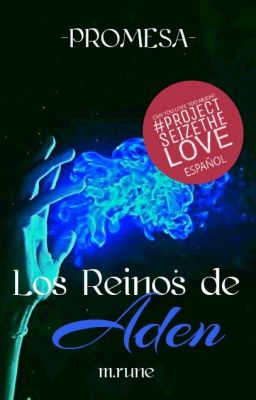 Los Reinos de Aden II: Promesa #WSAwards