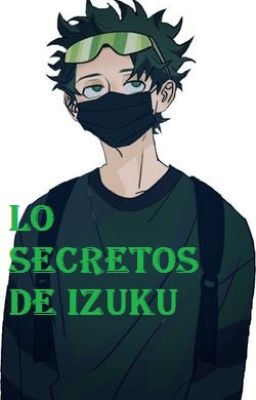 Los secretos de Izuku