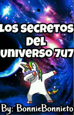 Los secretos del universo 7u7