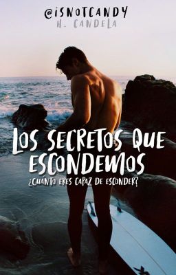 Los secretos que escondemos. (LIBRO 1 y 2)