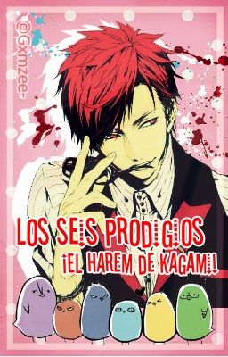 Los seis prodigios, ¡El Harem de Kagami! 【Pausada】