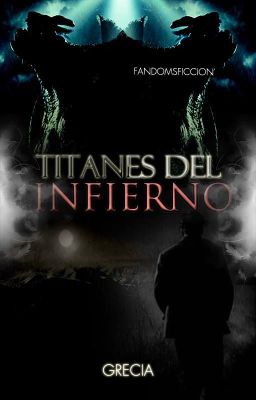 Los titanes del infierno