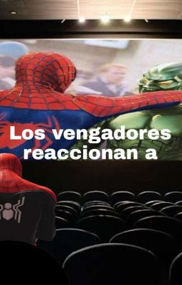 Los Vengadores Reaccionan A: