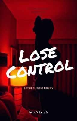 Lose Control