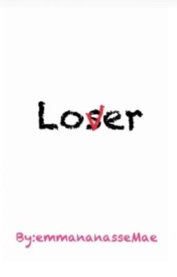 loser lover Tome 1 ~Manon~