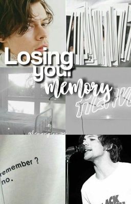 Losing Your Memory | L.S | 