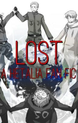 Lost, A Hetalia Fan Fic