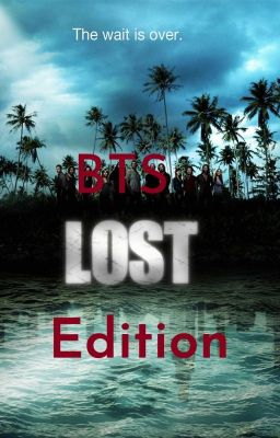 Lost (BTS Edition)