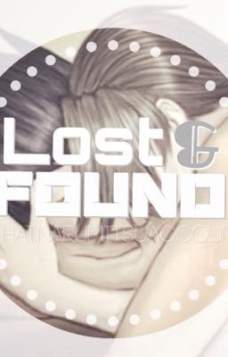 Lost & Found // Narumitsu Fanfiction 