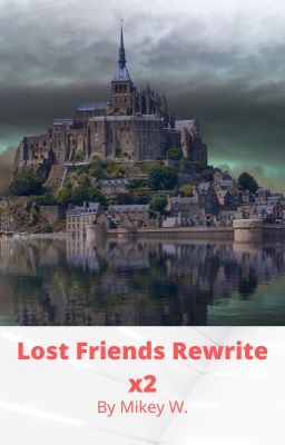 Lost Friends Rewrite x2 || Hermitcraft AU