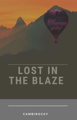 Lost In The Blaze