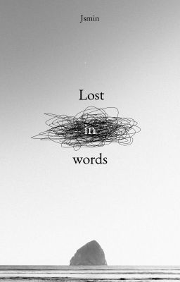 Lost in words