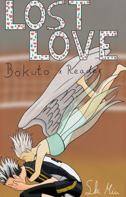 Lost Love🦉 Bokuto Fanfiction