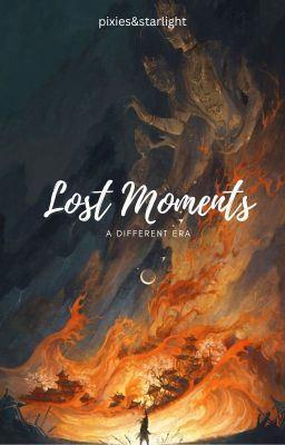 Lost Moments - A Different Era