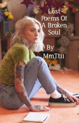 Lost Poems Of A Broken Soul 