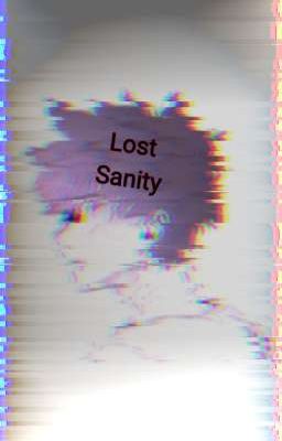 Lost Sanity