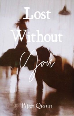 Lost Without You (A werewolf romance)