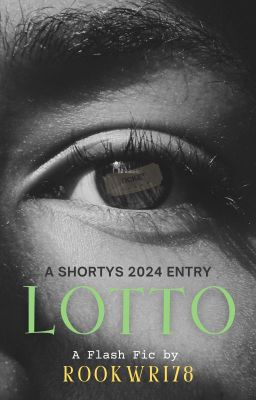 Lotto: A SHORTYS 2024 Entry