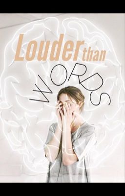 Louder Than Words