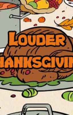 Louder Thanksgiving (Eng)