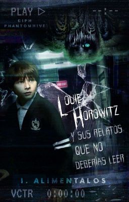 Louie Horowitz y sus relatos que no deberías leer