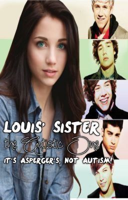 Louis' Sister, the Autistic One