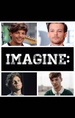 Louis Tomlinson Imagines 