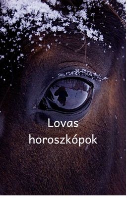 Lovas Horoszkópok