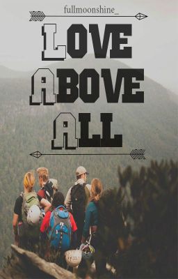 Love Above All