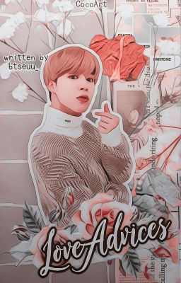 Love Advices | Park Jimin