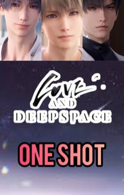 Love and deepace one shot 