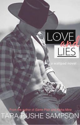 Love and Lies- Book 1 (SYTYCW 2013) Completed