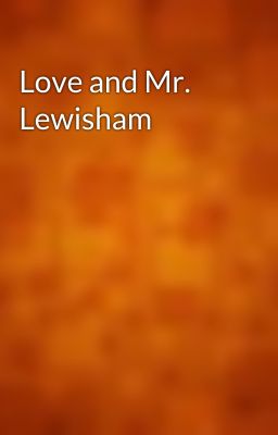 Love and Mr. Lewisham