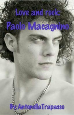 Love And Rock: Paolo Macagnino