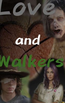 Love and Walkers