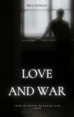 Love and War