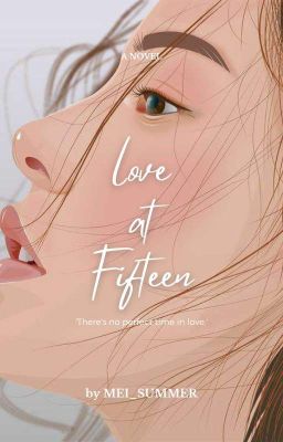 Love At Fifteen 