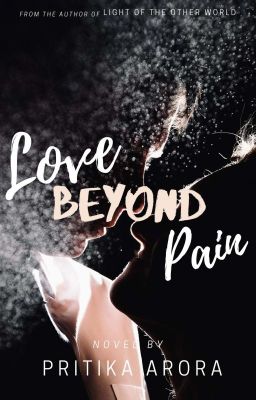 LOVE BEYOND PAIN