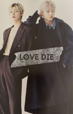 love die • sunki