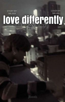 love differently || jikook ff ✓