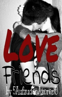 Love Friends