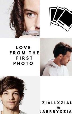 Love from the first photo || Larry 