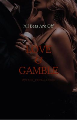 Love & Gamble