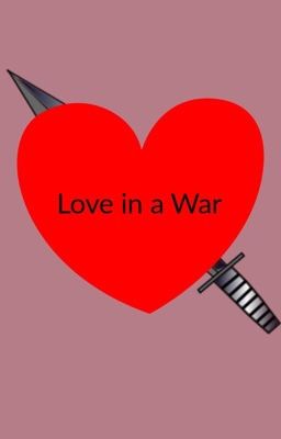 Love in a War